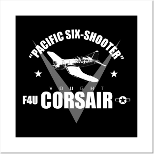 WW2 Fighter - F4U Corsair - Pacifc Six-Shooter Posters and Art